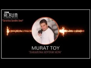 Murat Toy Zararına Sevdim Albüm Kapağı