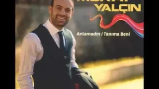 Murat Yalçın Tanıma Beni