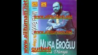 Musa Eroğlu Gözlerim Yollarda