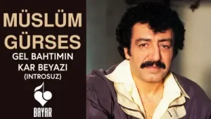 Müslüm Gürses Gel Bahtımın Kar Beyazı (2017 Remastered Versiyon) Albüm Kapağı