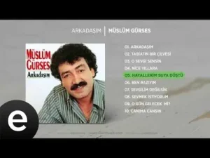 Müslüm Gürses – Hayallerim Suya Düştü