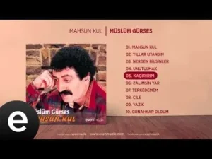 Müslüm Gürses Kaçırırım Albüm Kapağı