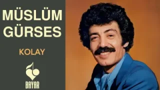 Müslüm Gürses Kolay