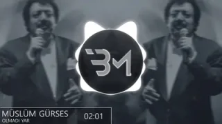 Müslüm Gürses Olmadı Yar Remix
