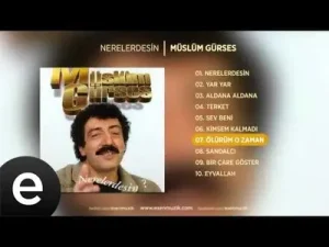 Müslüm Gürses Ölürüm O Zaman Albüm Kapağı