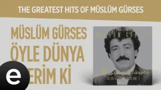 Müslüm Gürses Öyle Dünya