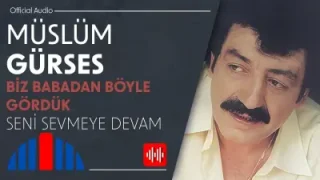 Müslüm Gürses Seni Sevmeye Devam