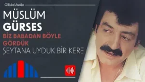 Müslüm Gürses Şeytana Uyduk Bir Kere Albüm Kapağı