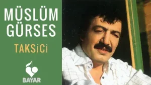 Müslüm Gürses Taksici