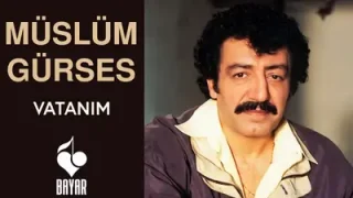 Müslüm Gürses Vatanım