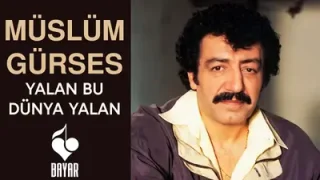 Müslüm Gürses Yalan Dünya