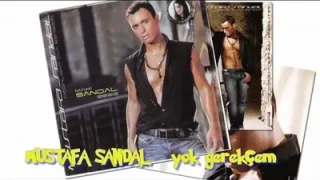 Mustafa Sandal Yok Gerekçem