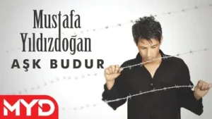 Mustafa Yıldızdoğan Aşk Budur Albüm Kapağı