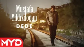 Mustafa Yıldızdoğan – Dede