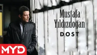 Mustafa Yıldızdoğan Dost