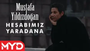 Mustafa Yıldızdoğan – Hesabımız Yaradana Albüm Kapağı