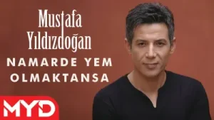 Mustafa Yıldızdoğan Namerde Yem Olmaktansa Albüm Kapağı
