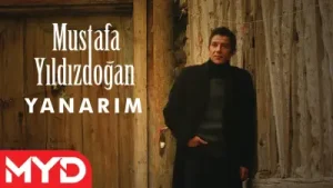 Mustafa Yıldızdoğan Yanarım