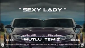 Mutlu Temiz Sexy Lady Remix Tiktok