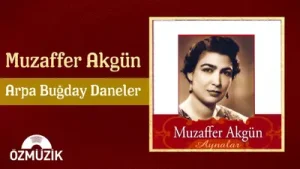 Muzaffer Akgün Arpa Buğday Daneler Albüm Kapağı