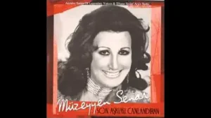 Müzeyyen Senar Bir Gün Görmezse Gönlüm Seni