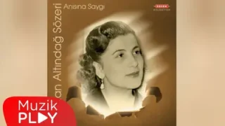 Müzeyyen Senar Dargın Ayrılmayalım Perihan Altındağ Sözeri