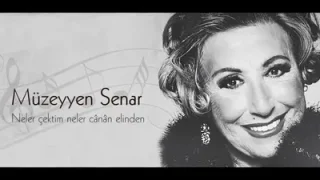 Müzeyyen Senar Neler Çektim Neler Canan Elinden