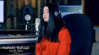 Nahide Babashli Gecdir Daha