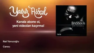 Nail Yavuzoğlu For Cansu