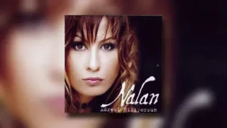 Nalan Ki Gideceğin Var