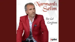 Narmanlı Selim Gariden Görgirem