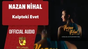 Nazan Nihal Kalpteki Evet Albüm Kapağı