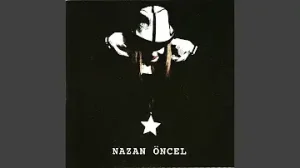 Nazan Öncel Nazınla Dünya Sazınla Dünya