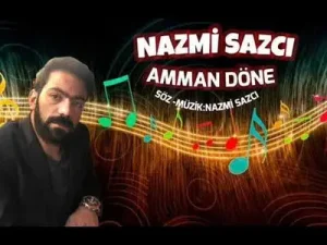 Nazmi Sazcı Amman Dönê Albüm Kapağı