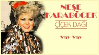Neşe Karaböcek Lolo Vay Vay