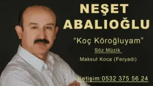 Neşet Abalıoğlu 2019 Koç Köroğluyam Dadaloğluyam Albüm Kapağı