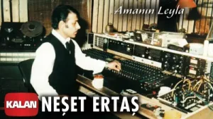 Neşet Ertaş Amanın Leyla Albüm Kapağı