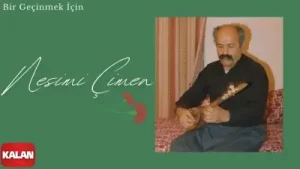 Nesimi Çimen Bir Geçinmek İçin Albüm Kapağı