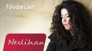 Neslihan Tövbeler Albüm Kapağı