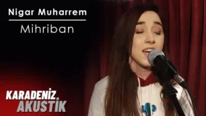 Nigar Muharrem Mihriban