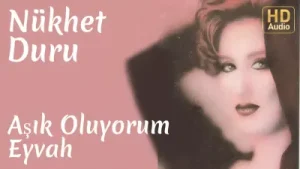 Nükhet Duru Aşık Oluyorum Eyvah Albüm Kapağı