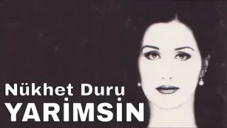 Nükhet Duru Yarımsın