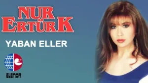 Nur Ertürk Yaban Eller Albüm Kapağı