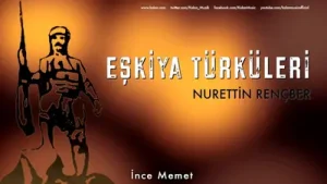 Nurettin Rençber İnce Mehmet
