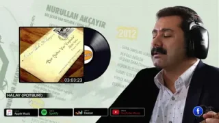 Nurullah Akçayır Potpori