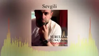 Nurullah Çaçan Sevgili