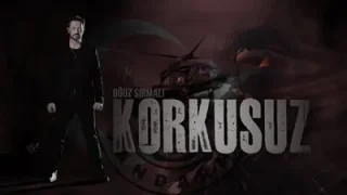 Oğuz Sırmalı Korkusuz