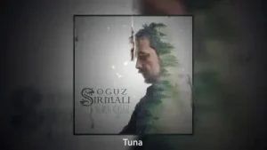 Oğuz Sırmalı Tuna