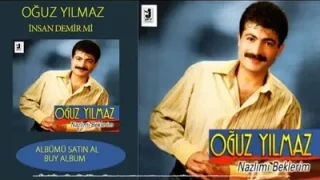 Oğuz Yılmaz İnsan Denir mi