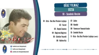 Oğuz Yılmaz Sendeki Resmini